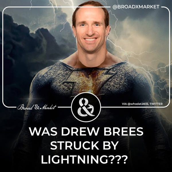 Was Drew Brees Struck By Lightning ⚡?