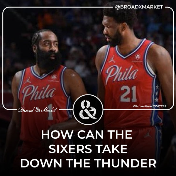 How Can The Sixers Beat The Thunder?