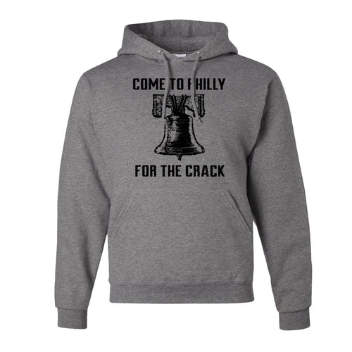 Come to Philly for the Crack Pullover Hoodie | Philly Crack Grey Pull Over Hoodie the front of this hoodie has the come to philly for the crack design