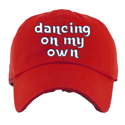 Dancing On My Own Dad Hat | Dancing On My Own Red Dad Hat