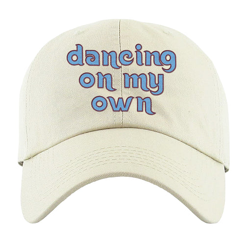Dancing On My Own Dad Hat | Dancing On My Own White Dad Hat