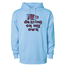 Load image into Gallery viewer, Dancing On My Own Hoodie | Dancing On My Own Blue Aqua Hoodie
