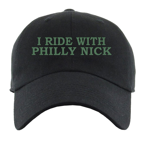 I Ride With Philly Nick Dad Hat | I Ride With Philly Nick Black Dad Hat