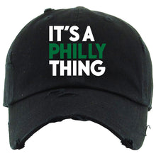 Load image into Gallery viewer, It&#39;s A Philly Thing Philadelphia Football Birds The Big Game Black Distressed Dad Hat

