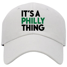 Load image into Gallery viewer, It&#39;s A Philly Thing Philadelphia Football Birds The Big Game White Dad Hat
