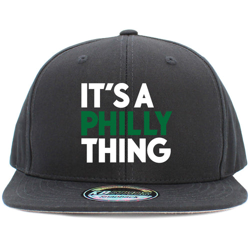 It's A Philly Thing Philadelphia Football Birds The Big Game Black Snapback Hat