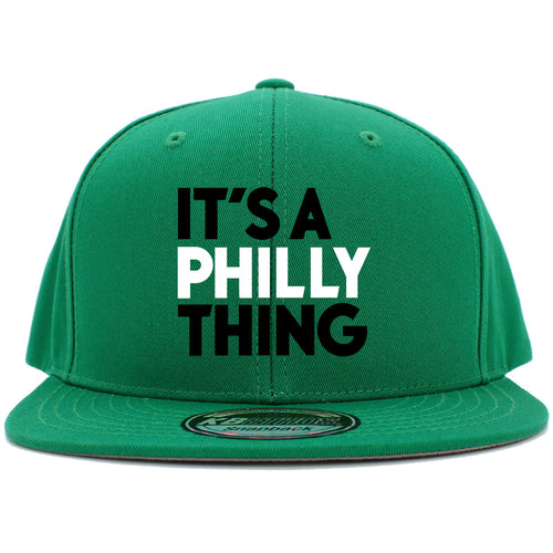 It's A Philly Thing Philadelphia Football Birds The Big Game Kelly Green Snapback Hat
