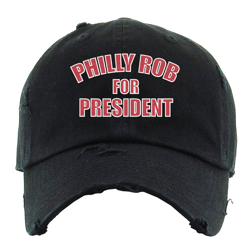 Philly Rob For President Distressed Dad Hat | Philly Rob For President Black Distressed Dad Hat