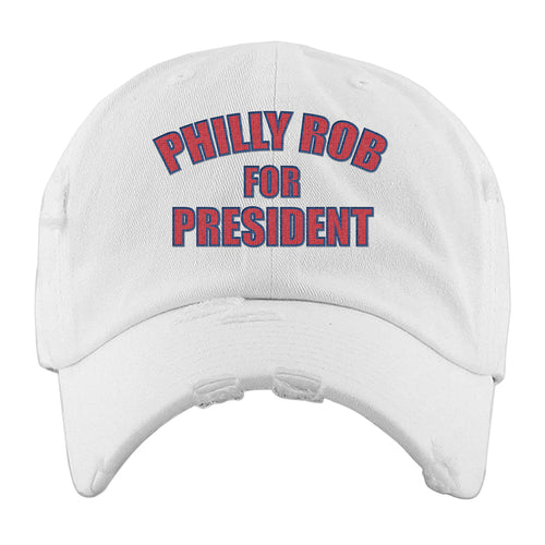 Philly Rob For President Distressed Dad Hat | Philly Rob For President White Distressed Dad Hat