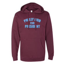 Load image into Gallery viewer, Philly Rob For President Hoodie | Philly Rob For President Maroon Hoodie

