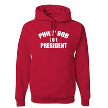 Load image into Gallery viewer, Philly Rob For President Hoodie | Philly Rob For President Red Hoodie
