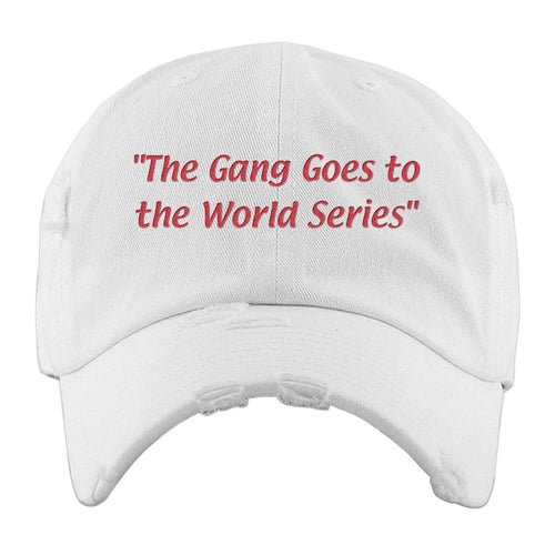 The Gang Goes To The World Series Distressed Dad Hat | The Gang Goes To The World Series White Distressed Dad Hat