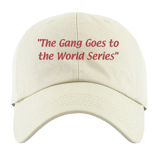 The Gang Goes To The World Series Dad Hat | The Gang Goes To The World Series White Dad Hat