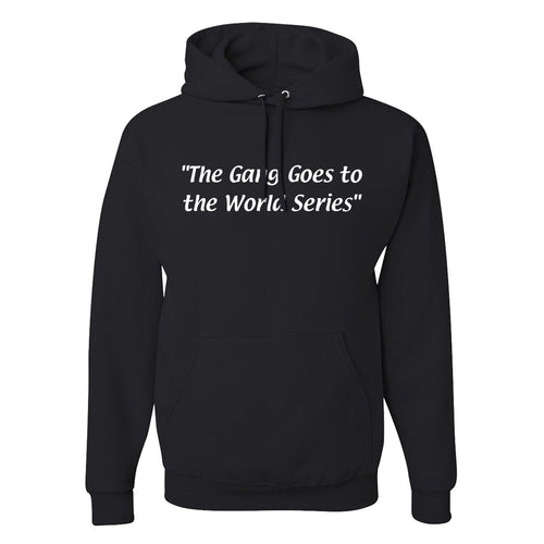 The Gang Goes To The World Series Hoodie | The Gang Goes To The World Series Black Hoodie