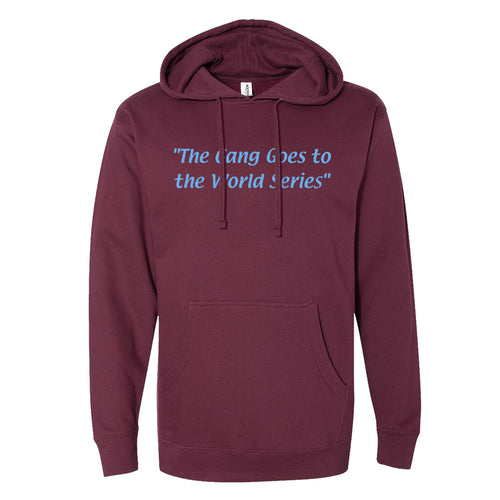 The Gang Goes To The World Series Hoodie | The Gang Goes To The World Series Maroon Hoodie