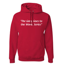 Load image into Gallery viewer, The Gang Goes To The World Series Hoodie | The Gang Goes To The World Series Red Hoodie
