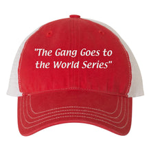 Load image into Gallery viewer, The Gang Goes To The World Series Trucker Hat | The Gang Goes To The World Series Red/White Trucker Hat
