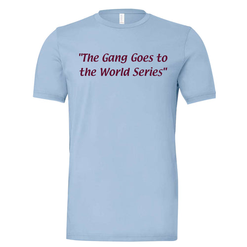 The Gang Goes To The World Series T Shirt | The Gang Goes To The World Series Baby Blue T Shirt