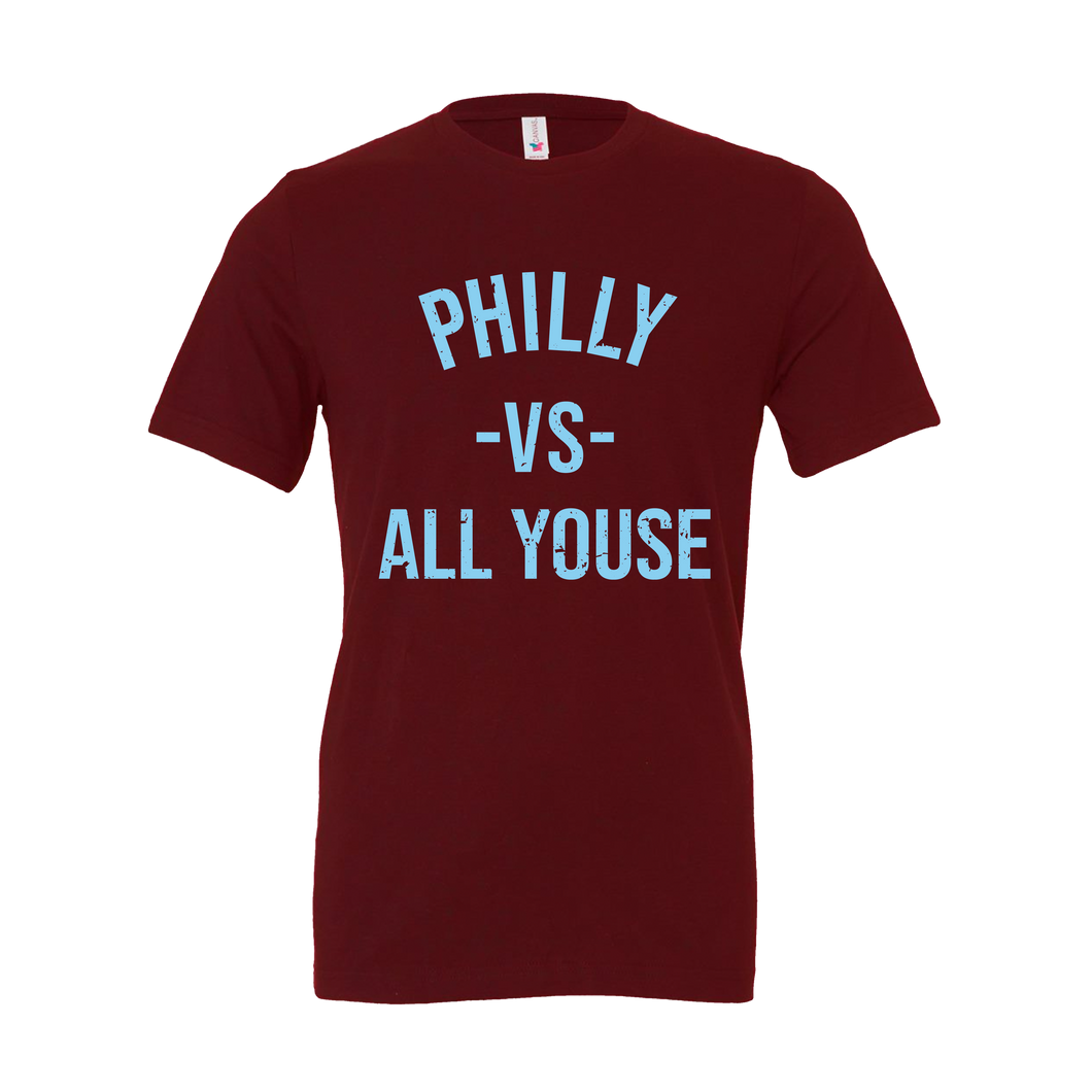 Philly vs All Youse Maroon T-Shirt | Philadelphia Baseball