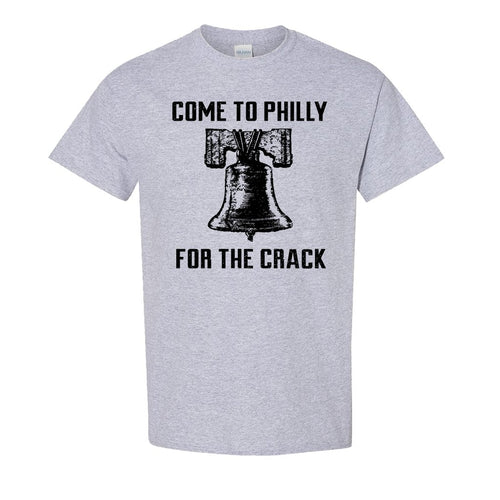 Come to Philly for the Crack T-Shirt | Philly Crack Grey T-Shirt the front of this shirt has the come to philly for the crack logo