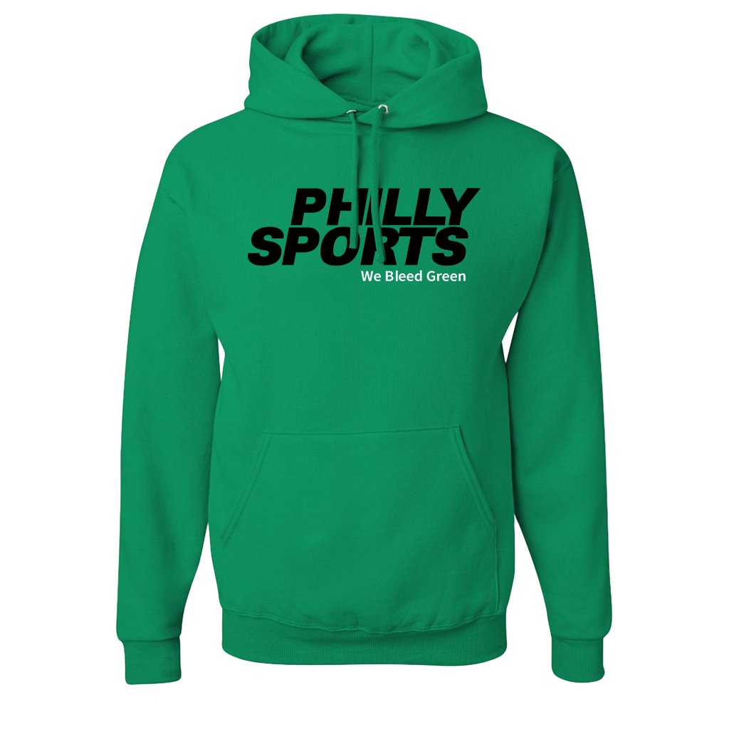 Bleed Green Pullover Hoodie Philly Sports We Bleed Green Kelly Green Pull Over Hoodie