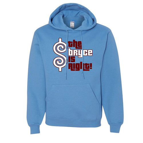 The Bryce is Right Pullover Hoodie | The Bryce is Right Carolina Blue Pull Over Hoodie the front of this hoodie has the bryce it right logo